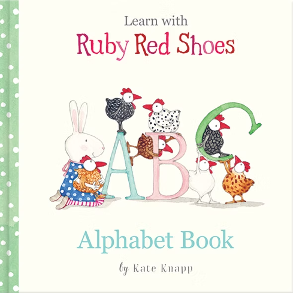 RUBY RED SHOES ALPHABET BOOK